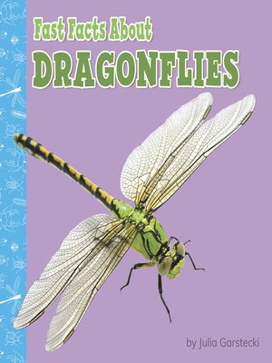 cover image of Fast Facts About Dragonflies